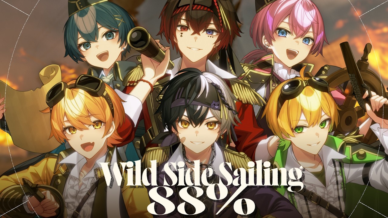 【MV】Wild Side Sailing 88% / AMPTAKxCOLORS【AMPTAKxCOLORS】【アンプタック】