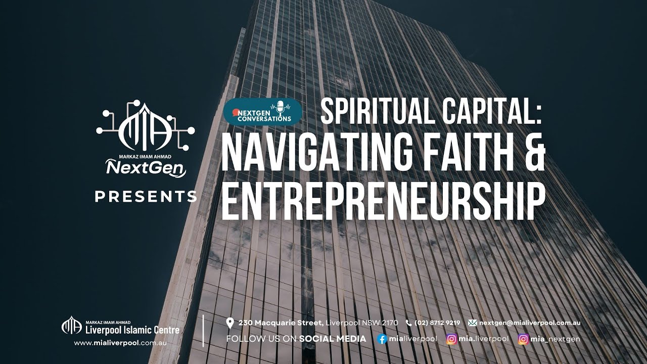 Spiritual Capital: Navigating Faith & Entrepreneurship | MIA NextGen Conversations