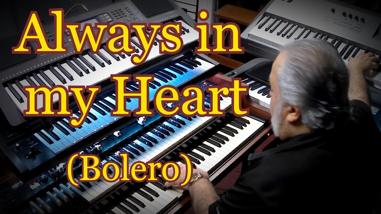 ALWAYS IN MY HEART (SIEMPRE EN MI CORAZON) OMAR GARCIA - HAMMOND ORGAN & KEYBOARDS