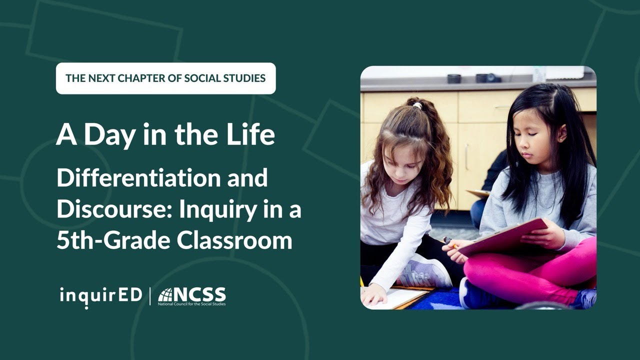 Discourse and Differentiation: A Day in the Life of Inquiry in a 5th-Grade Classroom