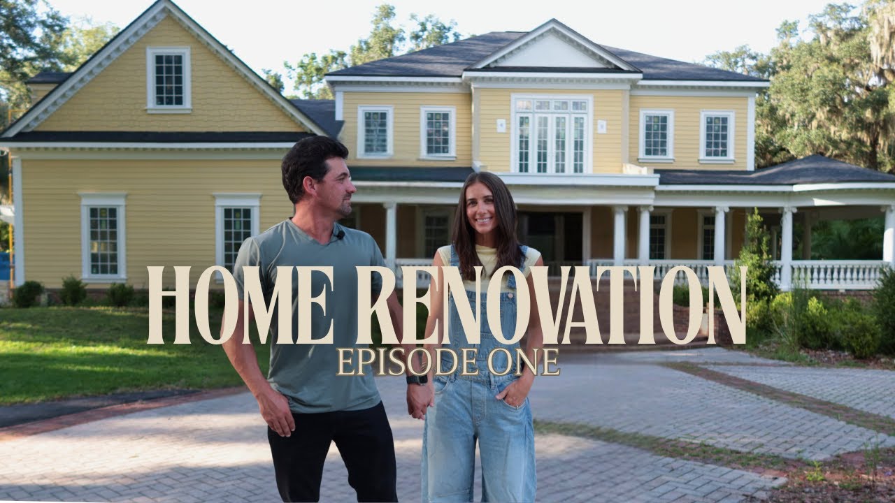 Home Renovation: Episode 1 | The Beverlins