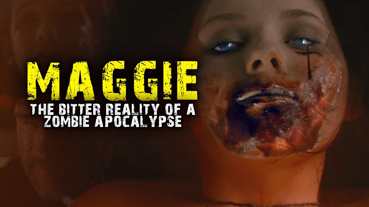MAGGIE: The Bitter Reality of a Zombie Apocalypse