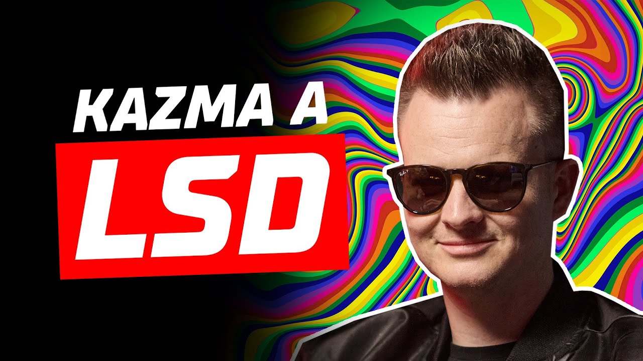 Kazma Kazmitch - LSD MI OTEVŘELO OČI... [Shrnutí BROCAST #98]