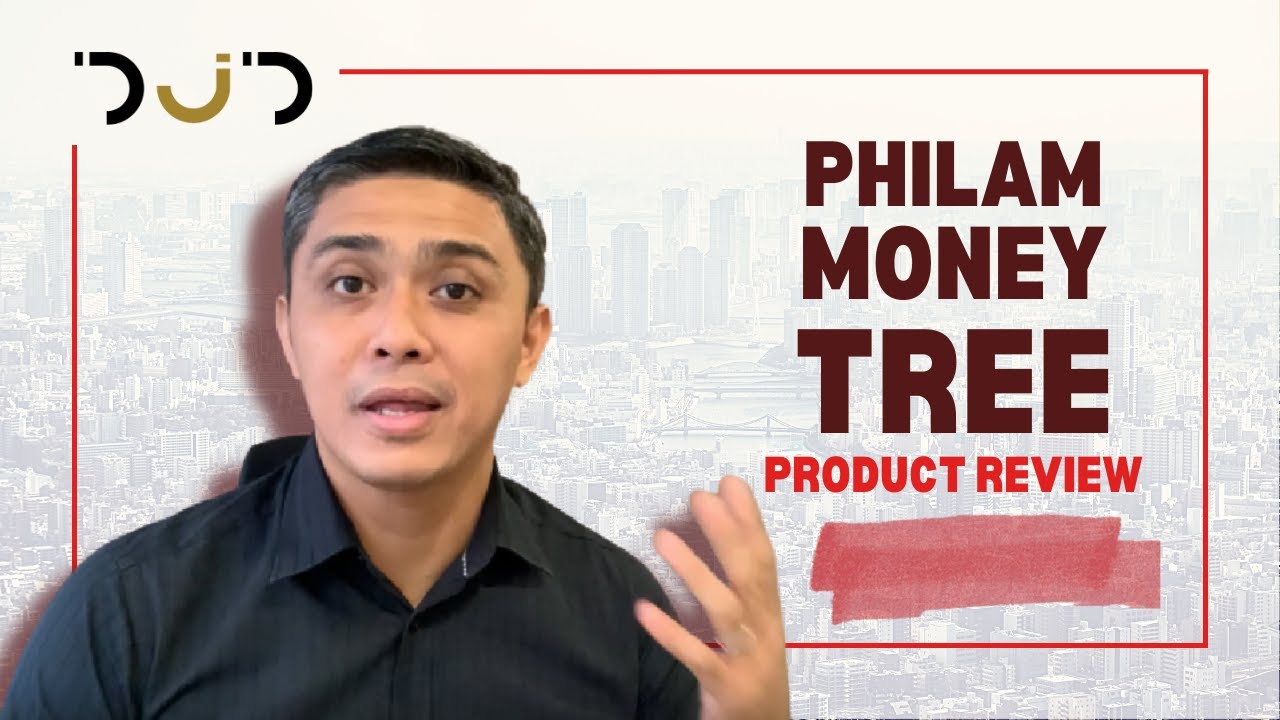 Philam Life Money Tree Product Review