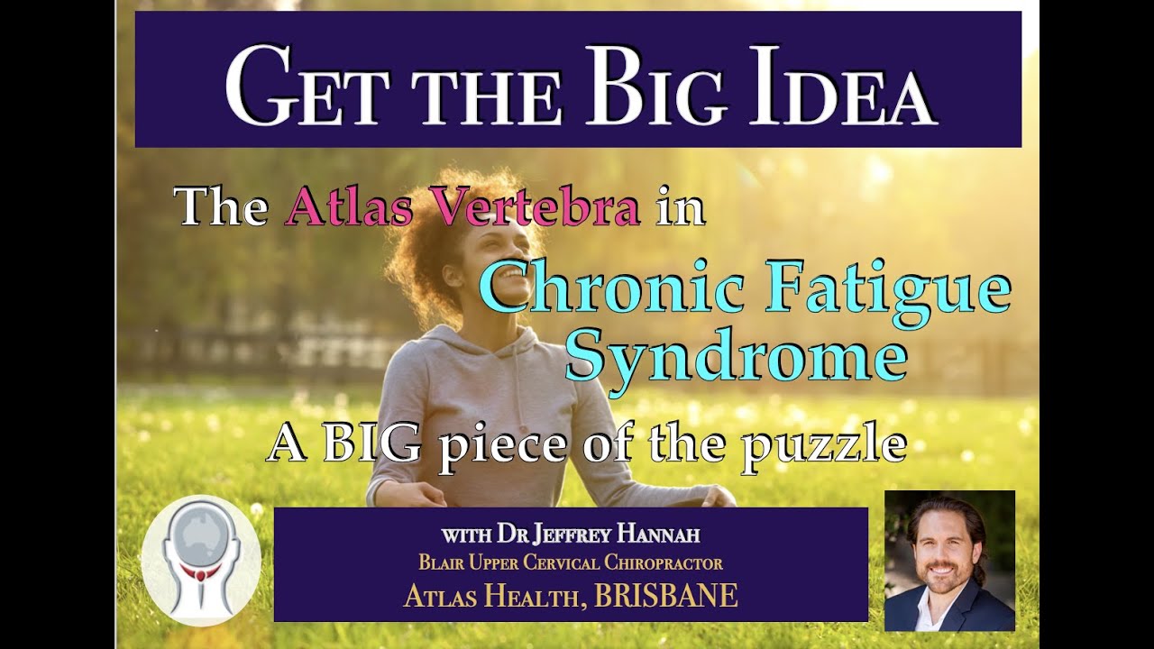 Chronic Fatigue Syndrome - Why your neck health is so important! - Atlas Chiropractor Brisbane