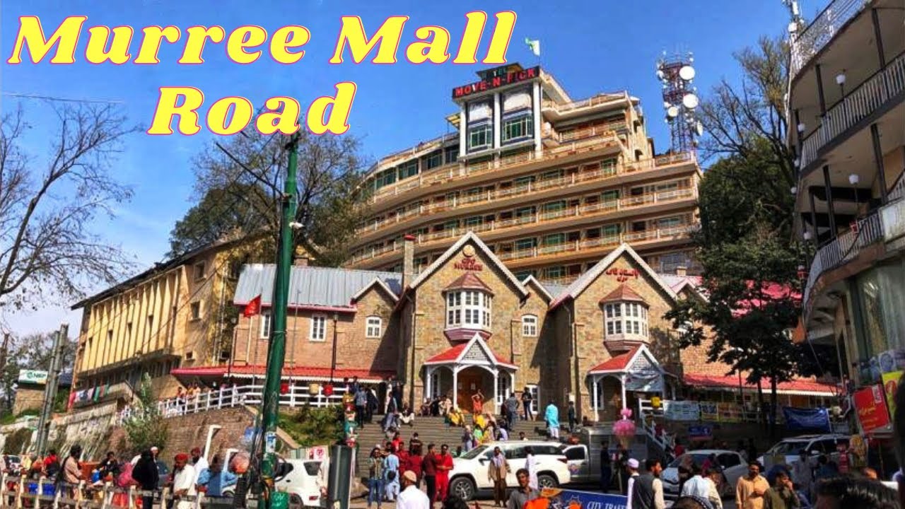 Murree Mall Road | Islamabad Muree