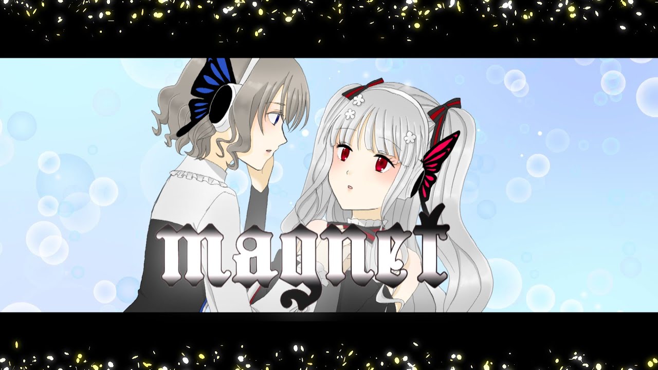 【 歌ってみた 】magnet　（ covered by Ange & Muse ）