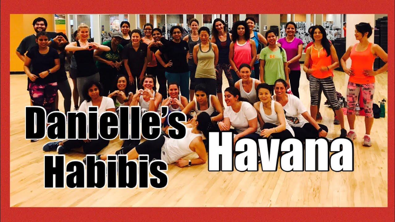Havana - Dance Jam - Cool Down - By Danielle's Habibis