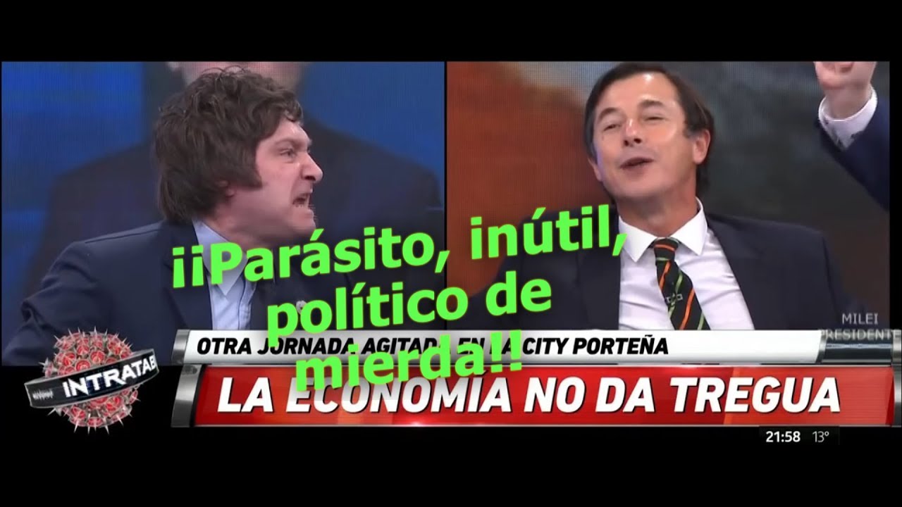 Javier Milei totalmente sacado contra un diputado del PRO, Intratables- 15/05/18