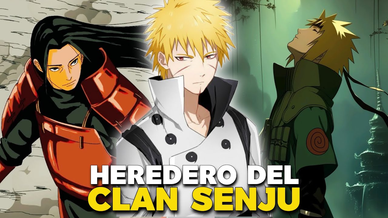 QHPS Naruto Dominaba El Hiraishin Y Mokuton Y Heredaba El Clan Senju?