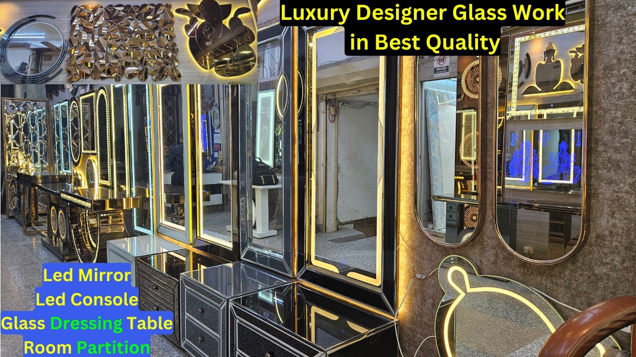 Designer Glass Console, Glass Dressing Table, LED Mirror ,Room Partition, Best Quality Glass Work