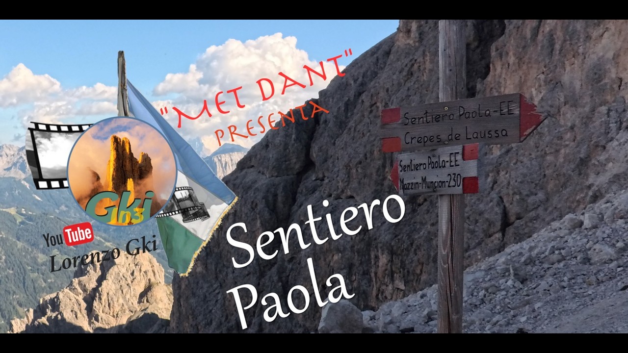 Sentiero Paola  Crepe di Lausa  Larsec