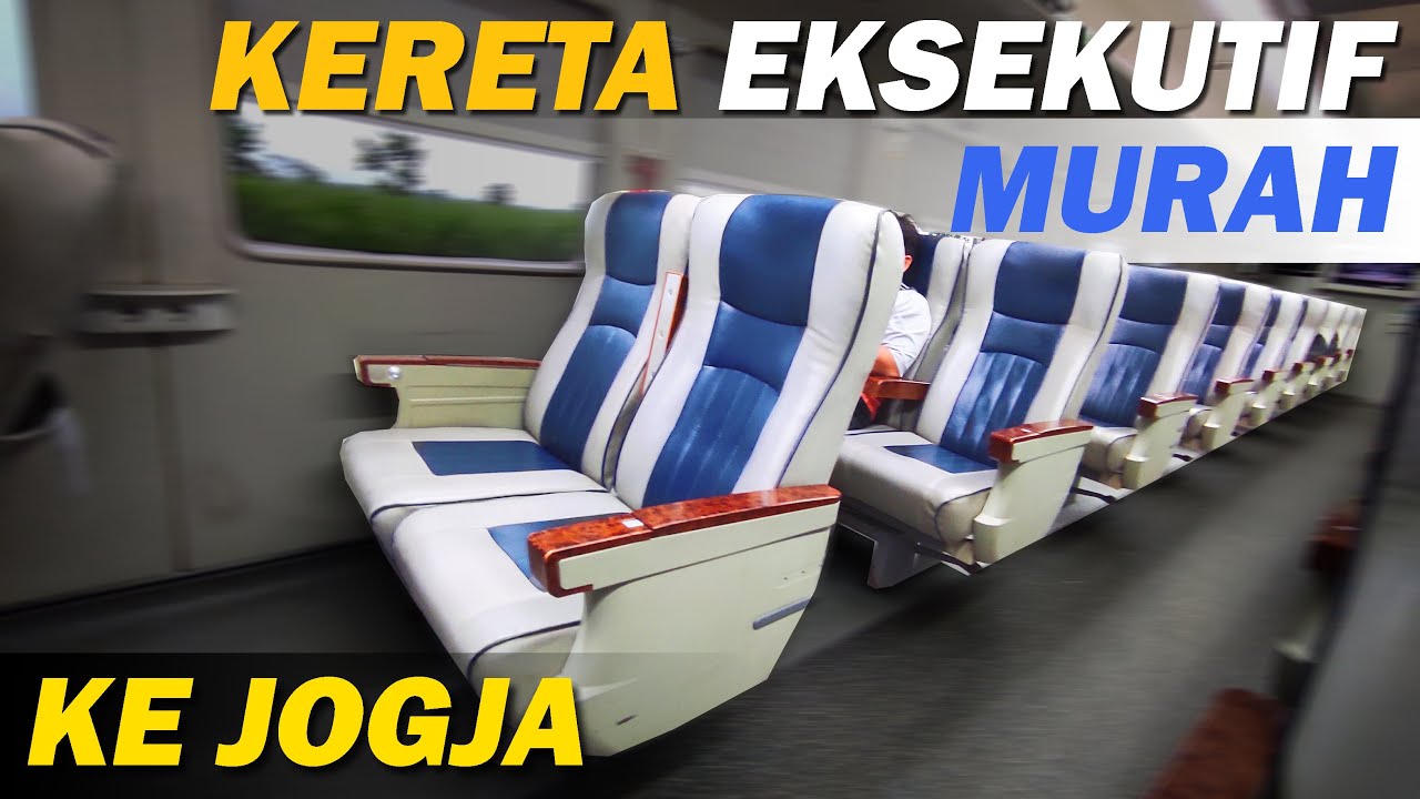 KE JOGJA 100 RIBUAN DAPET KERETA EKSEKUTIF | Kediri - Yogyakarta Naik Kereta Api GAJAYANA