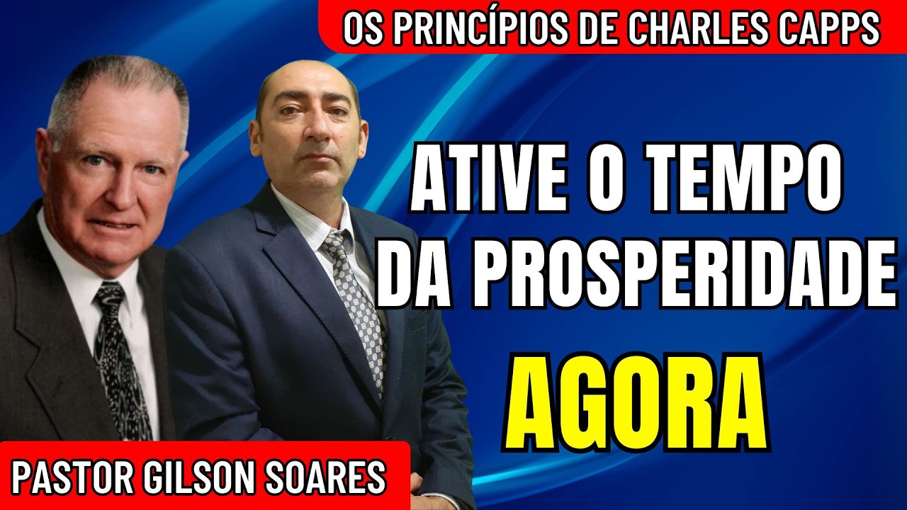 Como Deus ACELERA O TEMPO da Colheita e Milagre Financeiro | Charles Capps e Pr. Gilson Soares.