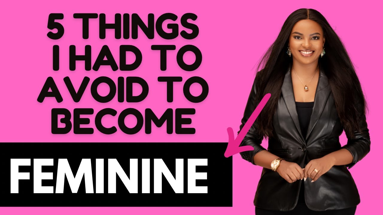 THINGS I STOPPED DOING TO BECOME MORE FEMININE || MUTHONI MUKIRI