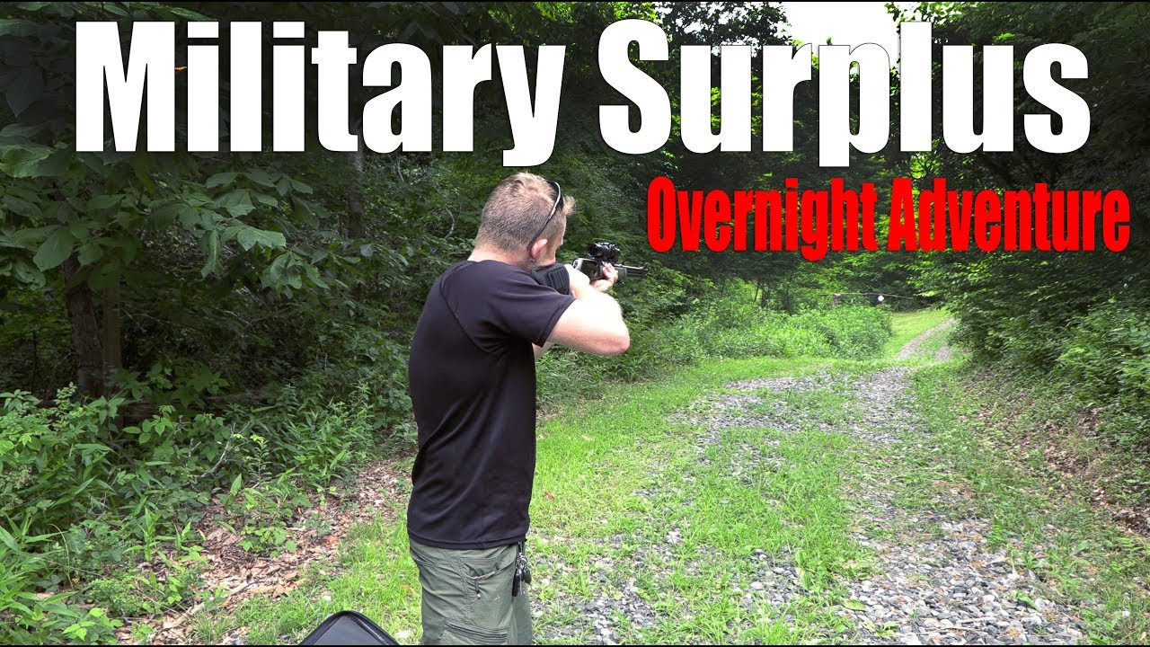 Cool Gear Military Surplus Overnight Adventure - Featuring My Custom 30-30 Rifle