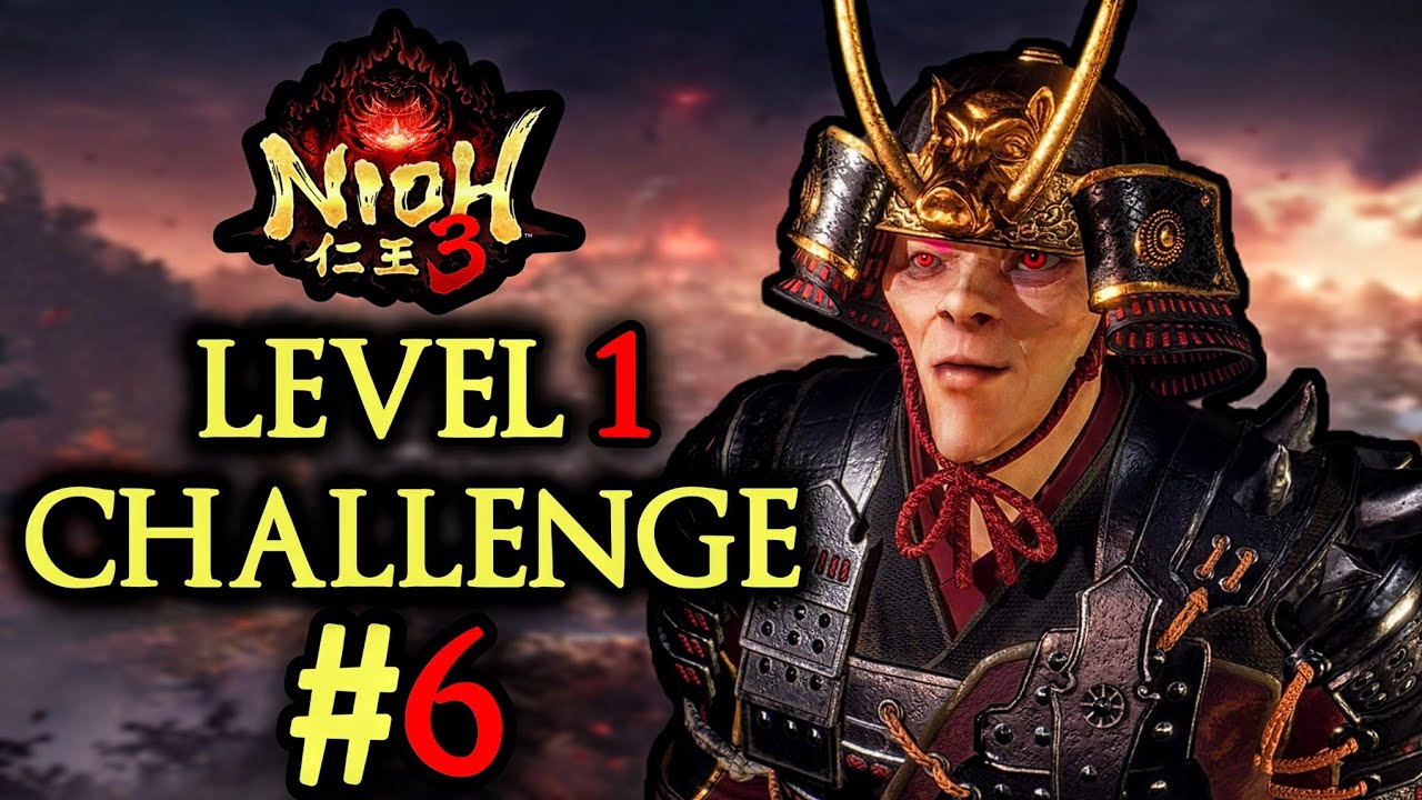 Nioh 3 | LEVEL 1 Challenge Playthrough Part 6: **LIVE**