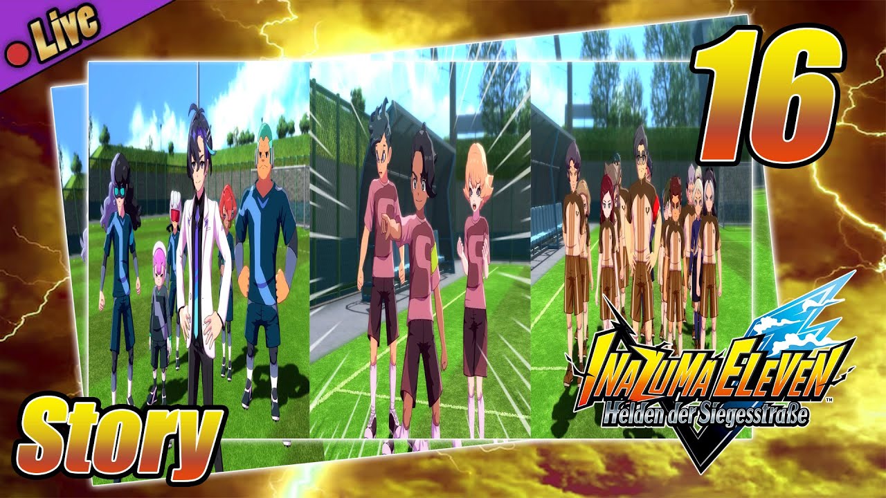 🔴Inazuma Eleven: Helden der Siegesstraße »Deutsch/Story« Part 16 Das dreier packet besiegen!