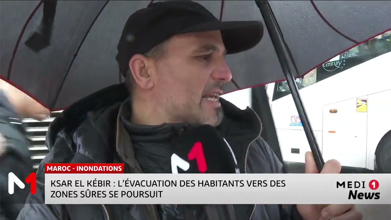 Ksar El Kébir : L'évacuation des habitants vers des zones sûres se poursuit