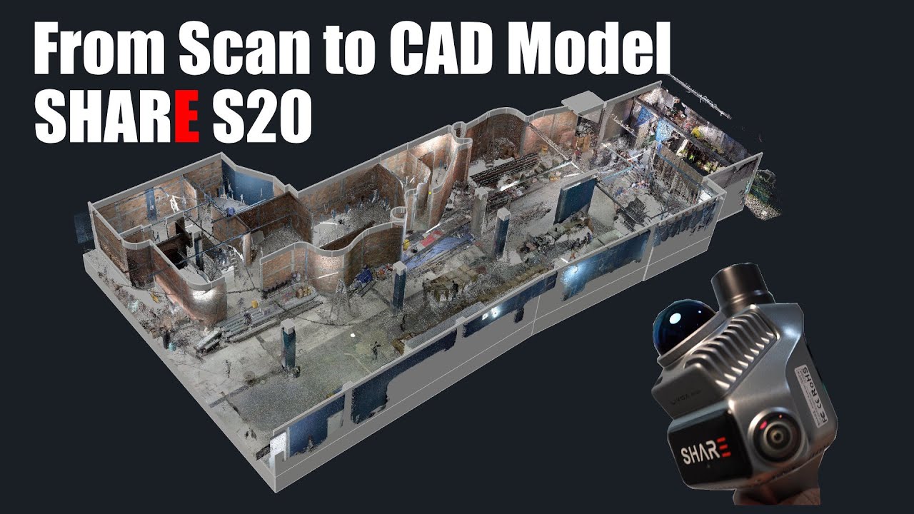 From Interior Scan to CAD Model - SHARE S20 LiDAR Scanner Workflow