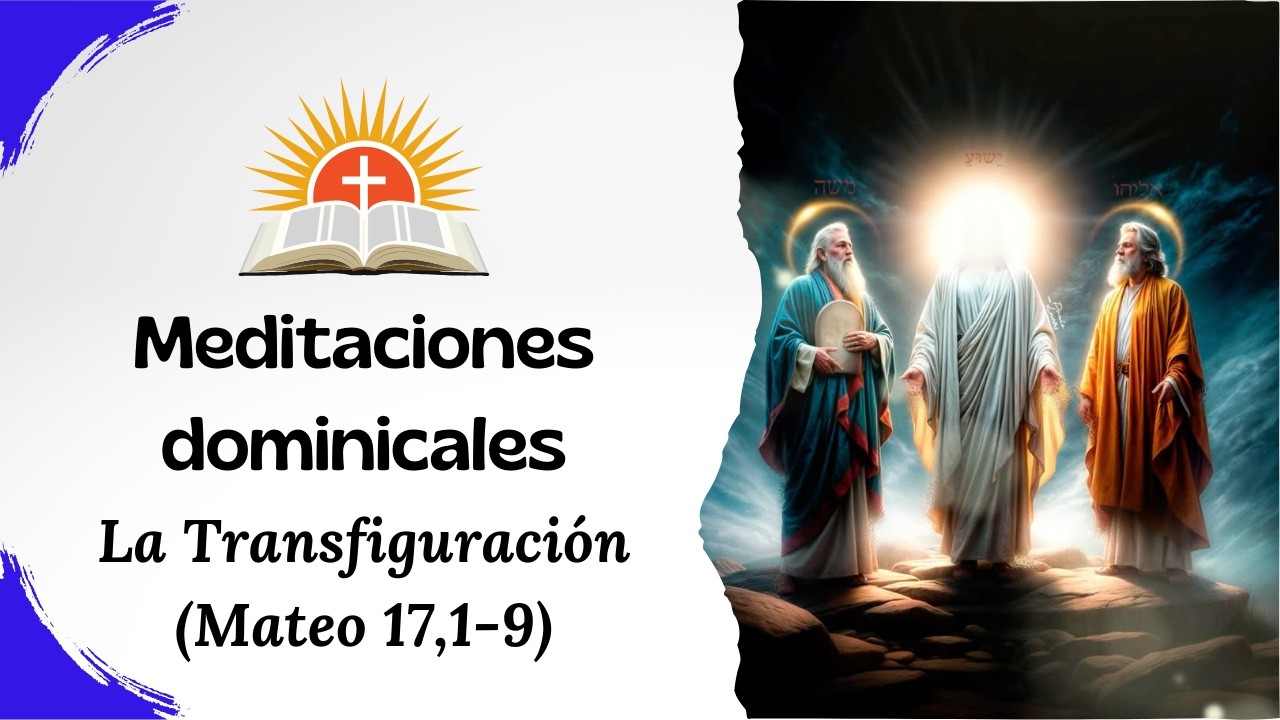 MD 15 | La Transfiguración.