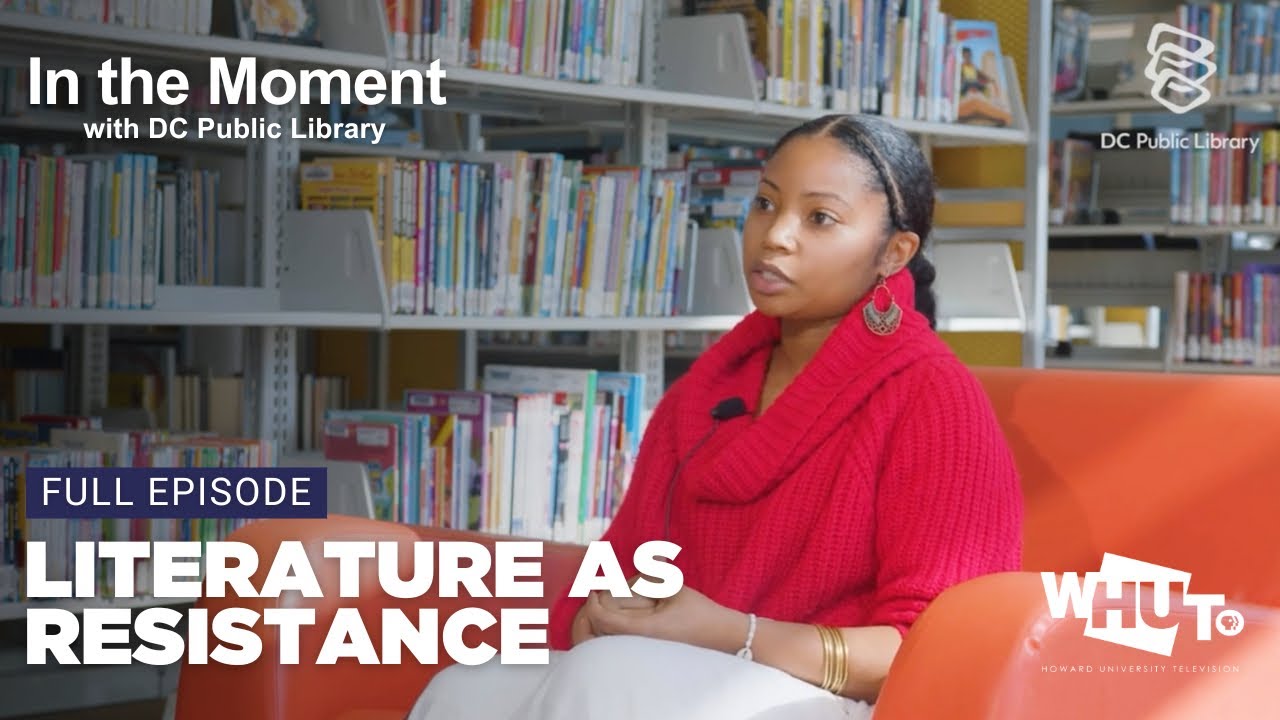 In the Moment | Literature as Black Resistance | 