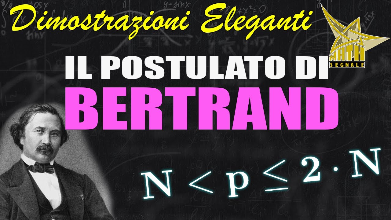 Dimostrazioni eleganti: postulato di Bertrand