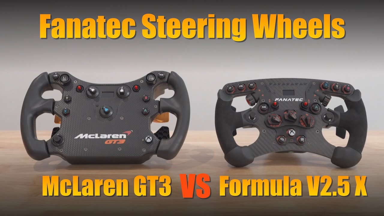 Fanatec Steering Wheel Comparison: Mclaren GT3 (Now CSL GT3) vs Formula V2.5 X