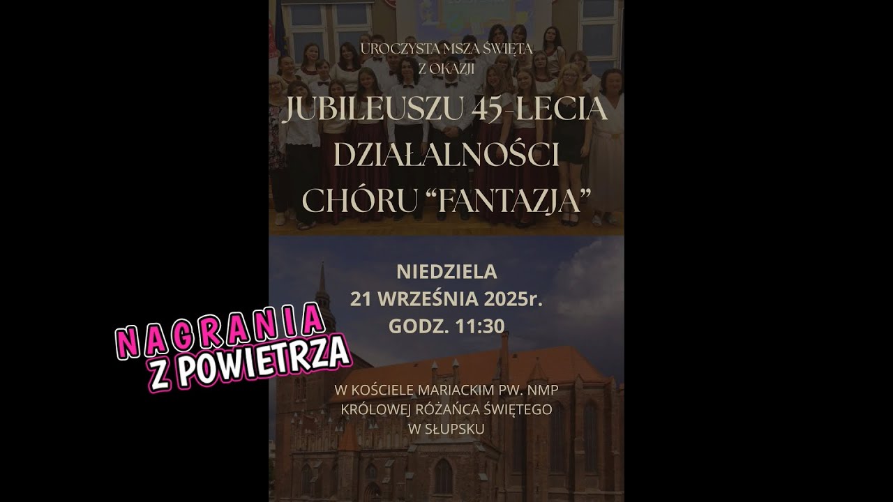 #125 Jubileusz 45-lecia działalności Chóru 