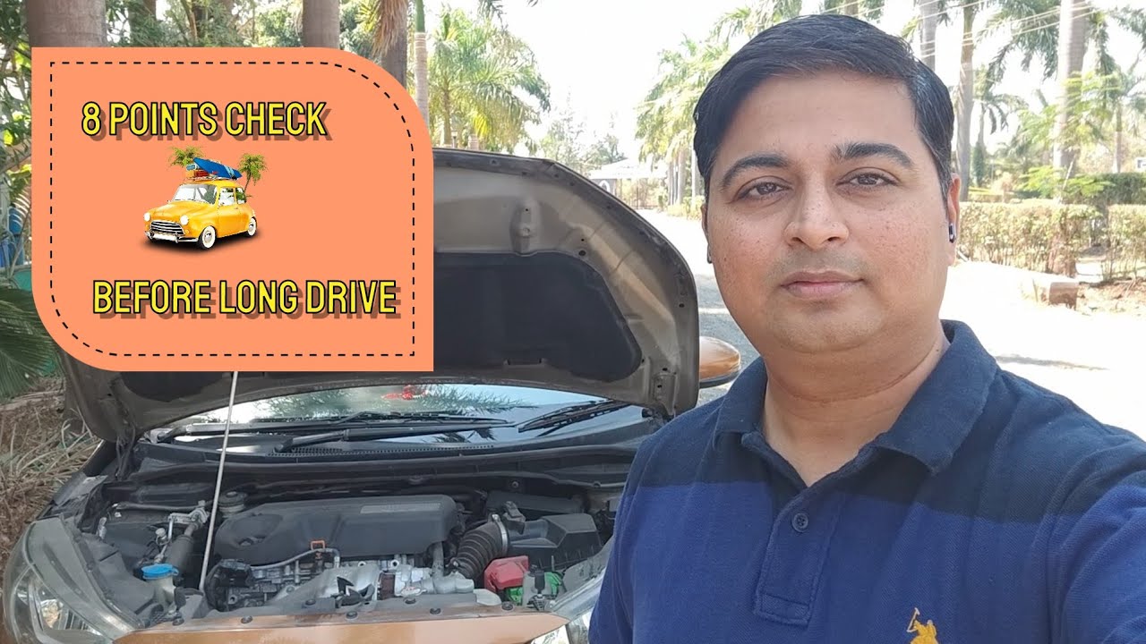 8 Points Car Check before Long Drive | English | Car Maintenance