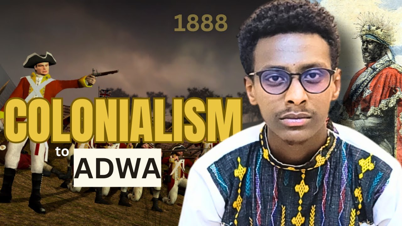 የምኒሊክ ንግስና ለጣልያኖች መልካም ዜና ነበር || አደዋን በአጭሩ || Colonialism to Adwa