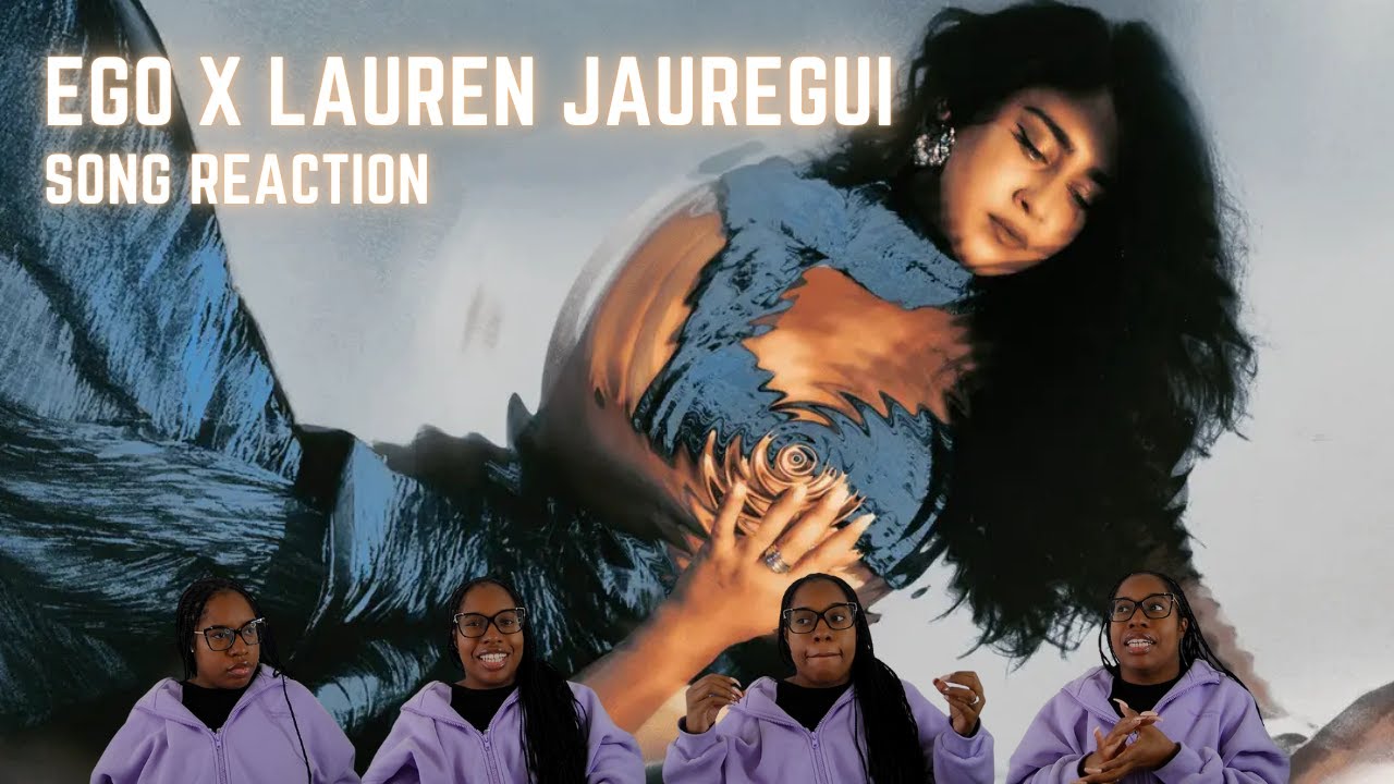 Lauren Jauregui's gives us Ego