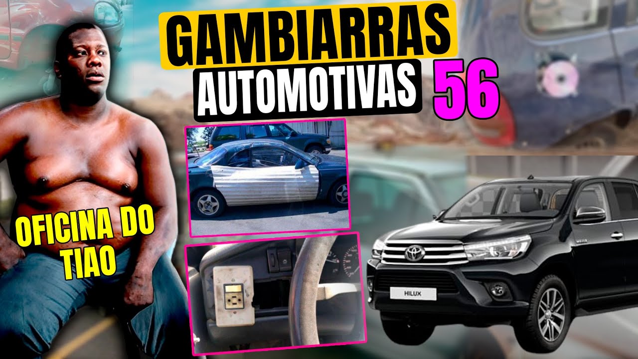 GAMBIARRAS AUTOMOTIVAS 56