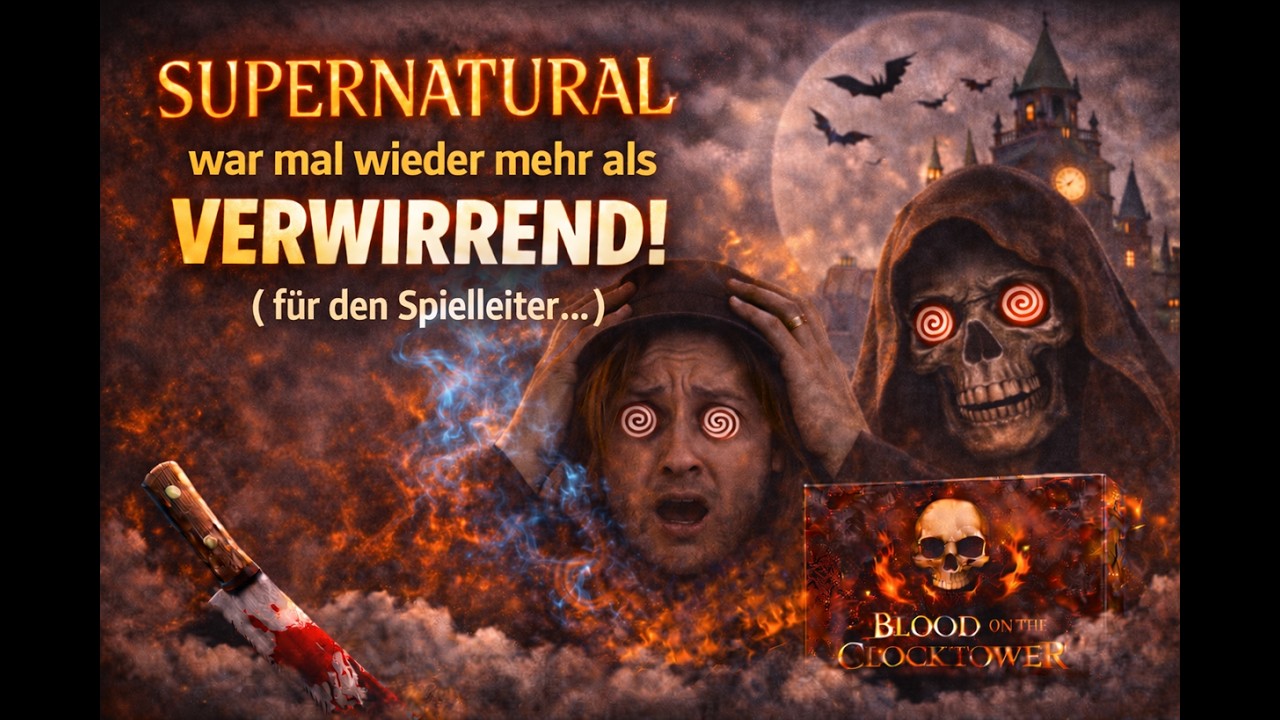Supernatural war mal wieder mehr als verwirrend (für den Spielleiter). 24.02