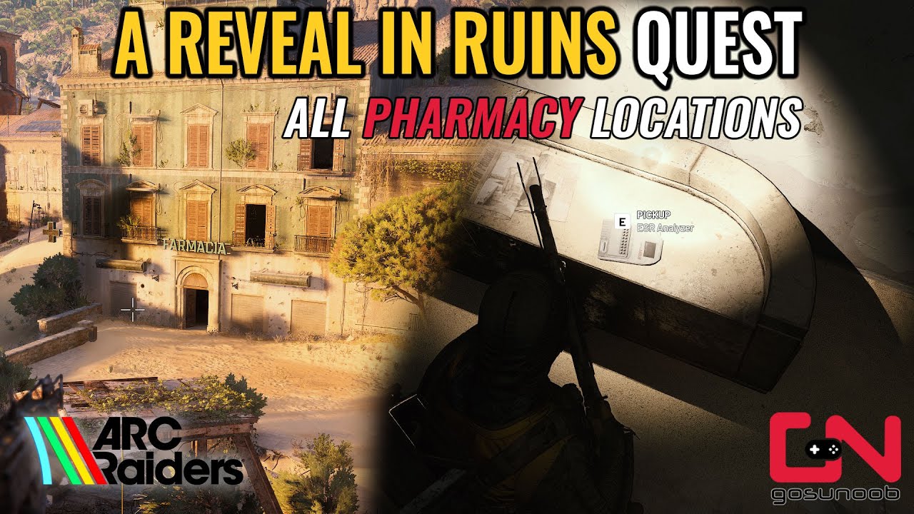 Arc Raiders A Reveal in Ruins Quest Guide - All Pharmacy Locations in Buried City