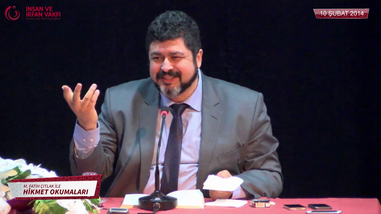 M. Fatih Çıtlak ile Hikmet Okumaları (10.02.2014)