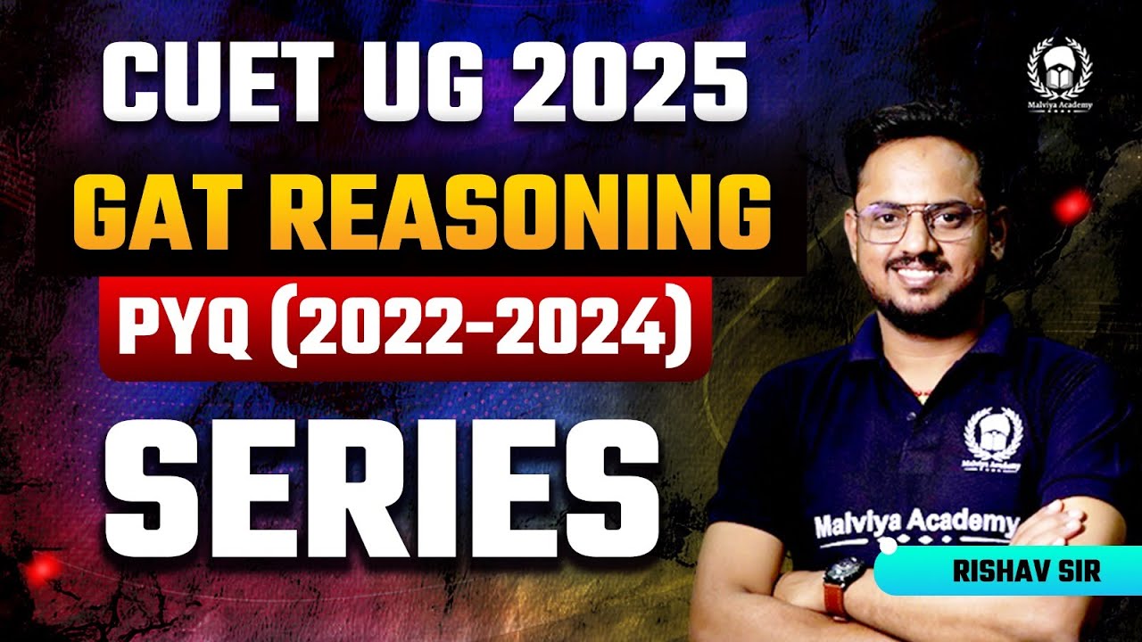 Cuet 2025 GAT Reasoning previous year solution | Series | Rishav Sir
