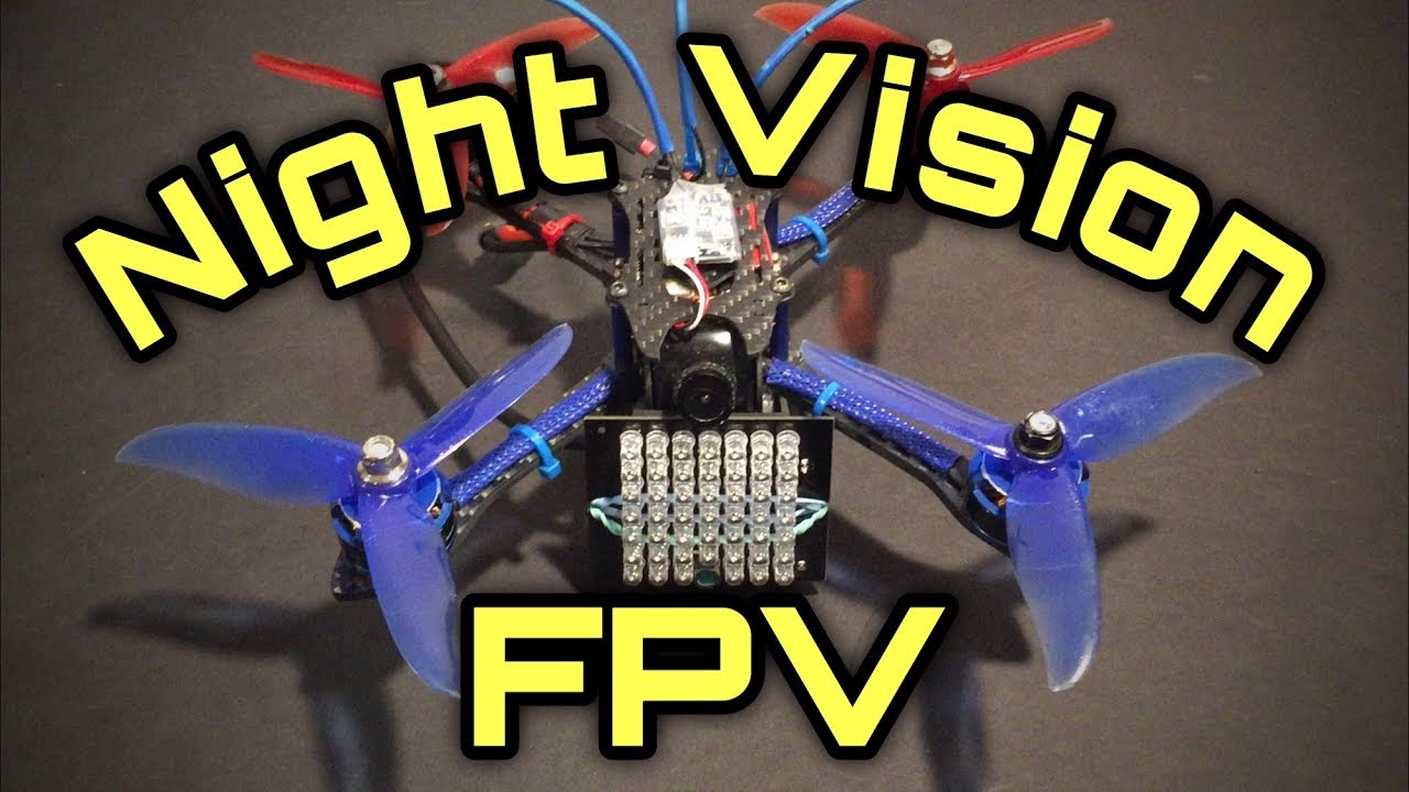 Инфракрасное ночное видение FPV