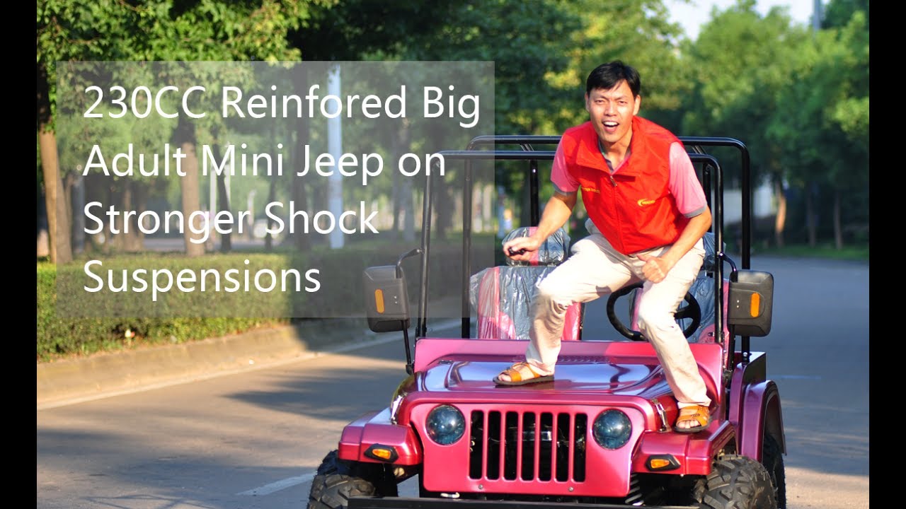 230CC Reinfored Big Adult Mini Jeep on Stronger Shock Suspensions
