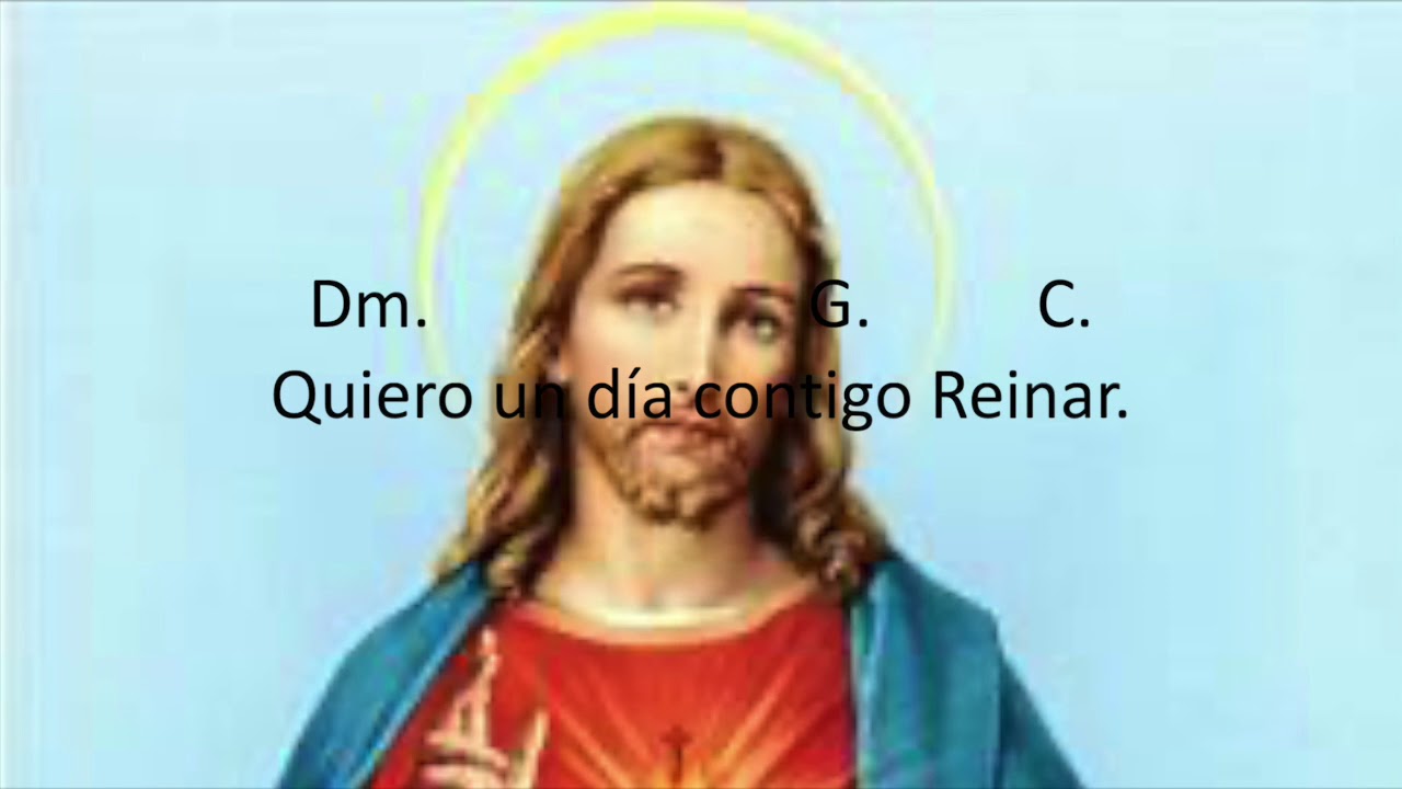 HIMNO AL SAGRADO CORAZON (letra-acorde)  HD 720p