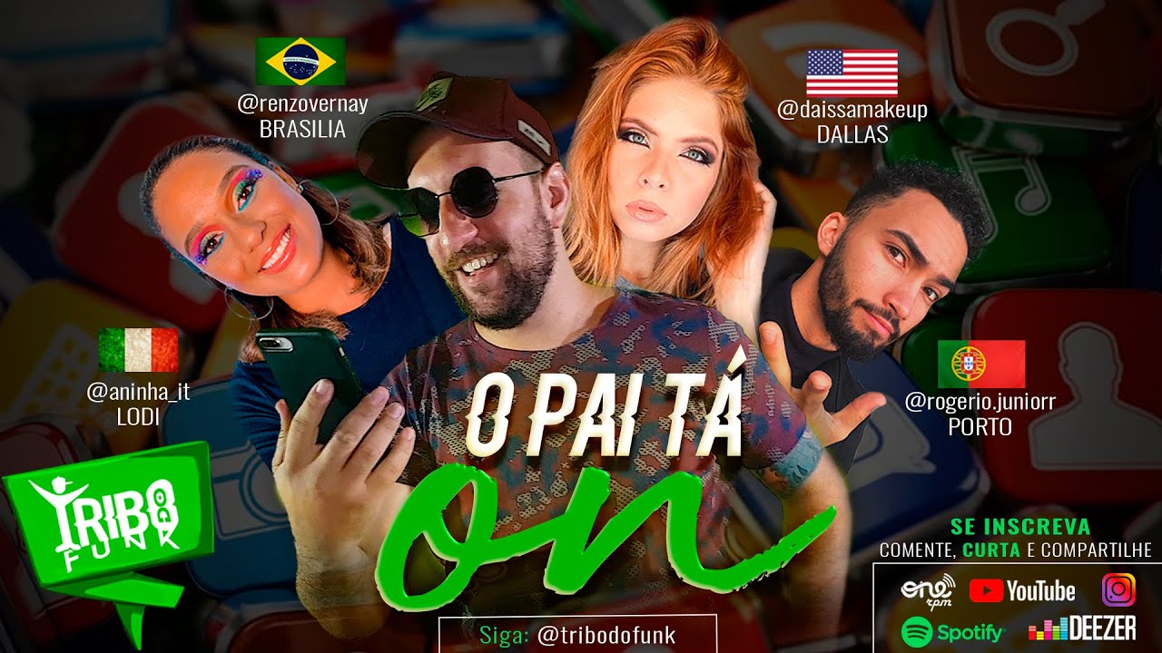 O Pai T&aacute; On - Tribo do Funk - Clipe Oficial