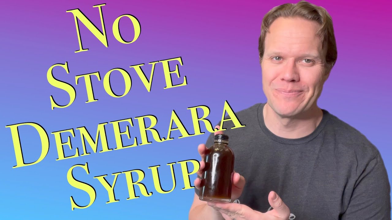 Cocktail Elements: Home Made Rich Demerara Syrup WITHOUT A Stove