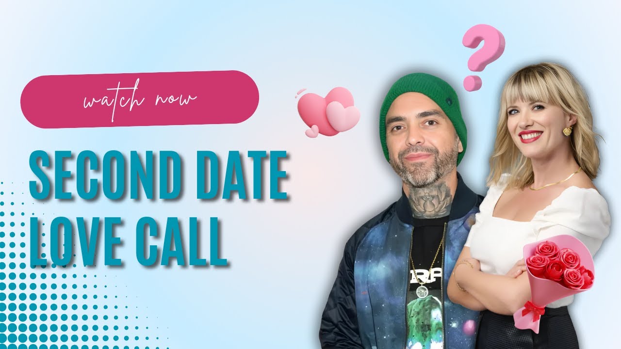 He Showed Up With A Mystery Stain On His Shirt?! | Second Date Love Call Ep.19