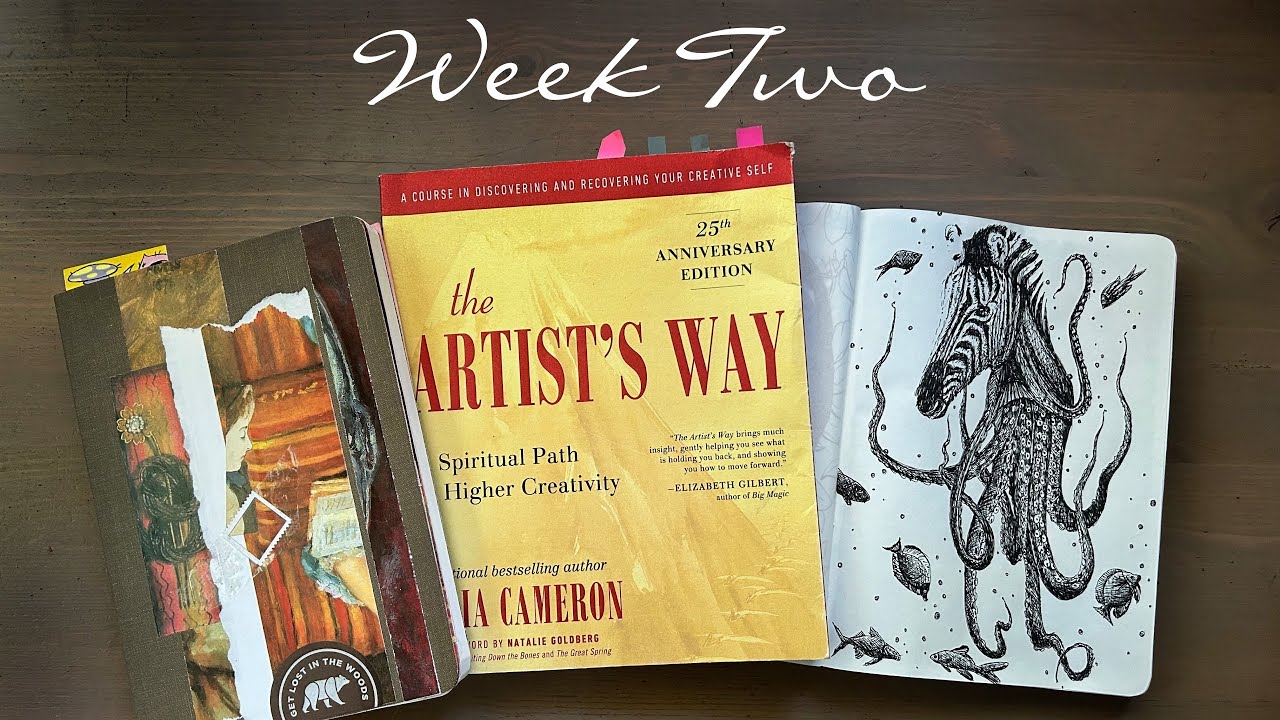 The Artist's Way (Our Way): Week 2