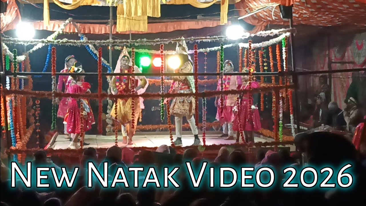 New Natak Video 2026 