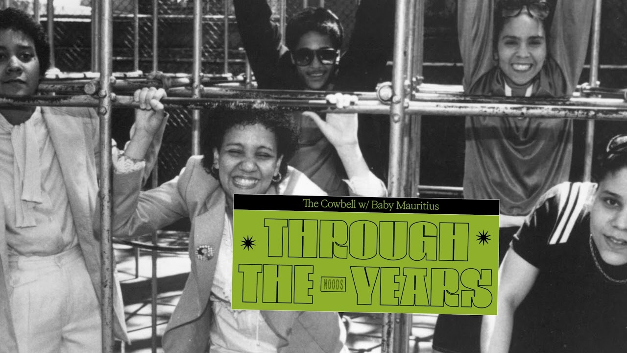 The Cowbell w  Baby Mauritius [Through The Years]