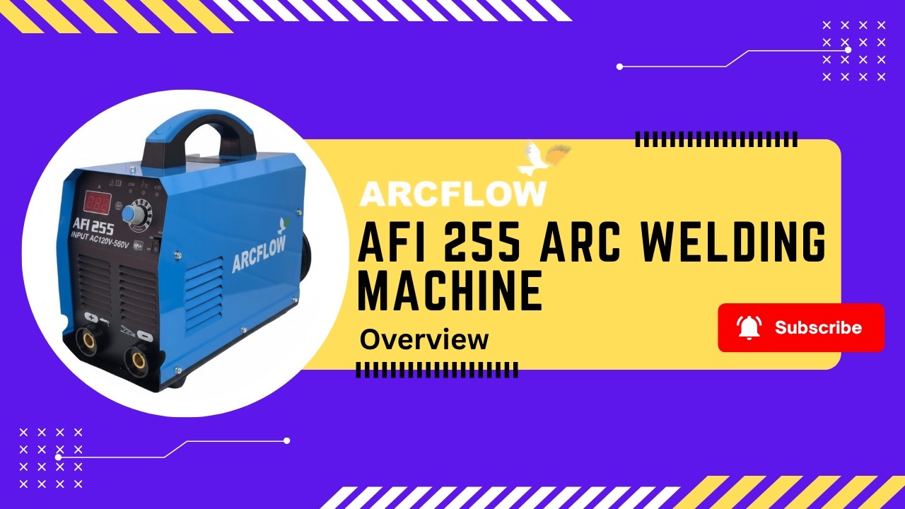 Arcflow AFI 255 Arc Welding Machine Overview | Heavy Duty MMA Welding Machine