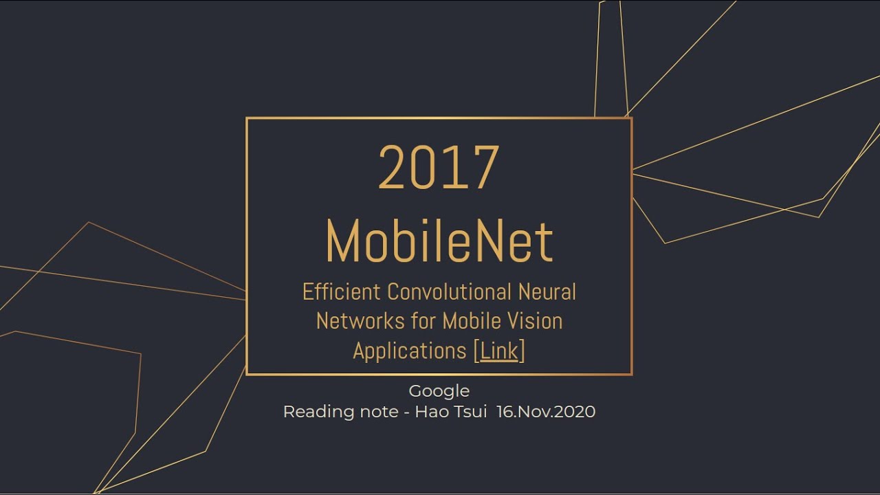 2017 MobileNet paper summary