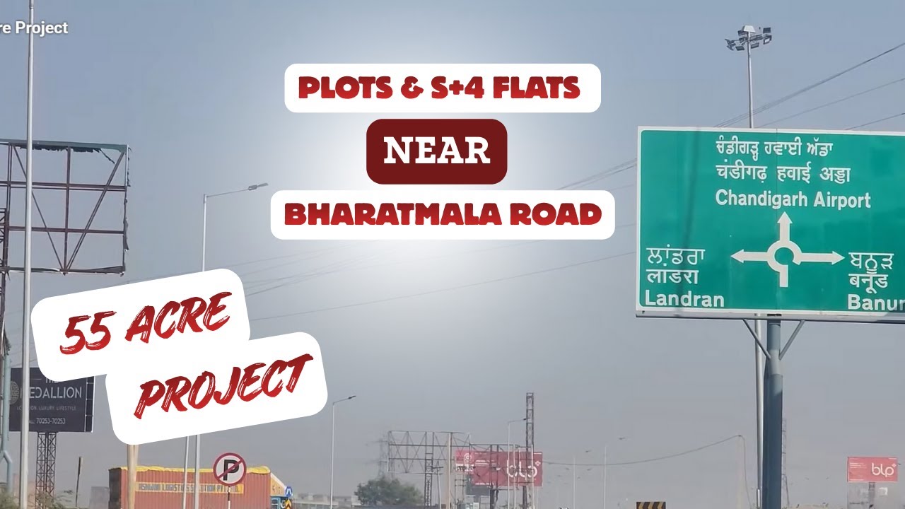 55 Acre Project Near Bharatmala Road |Gated Society| Prime Location|