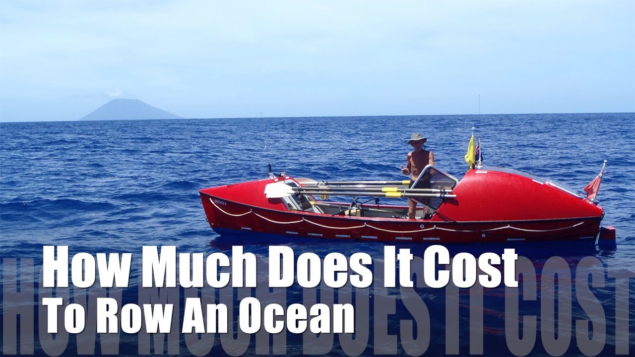 How Much Does It Cost  To Row An Ocean